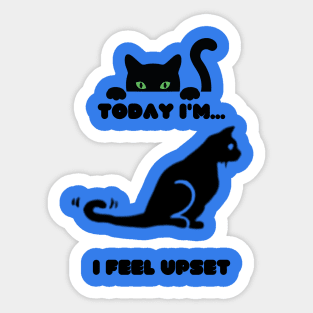 Cat feel Upset Sticker